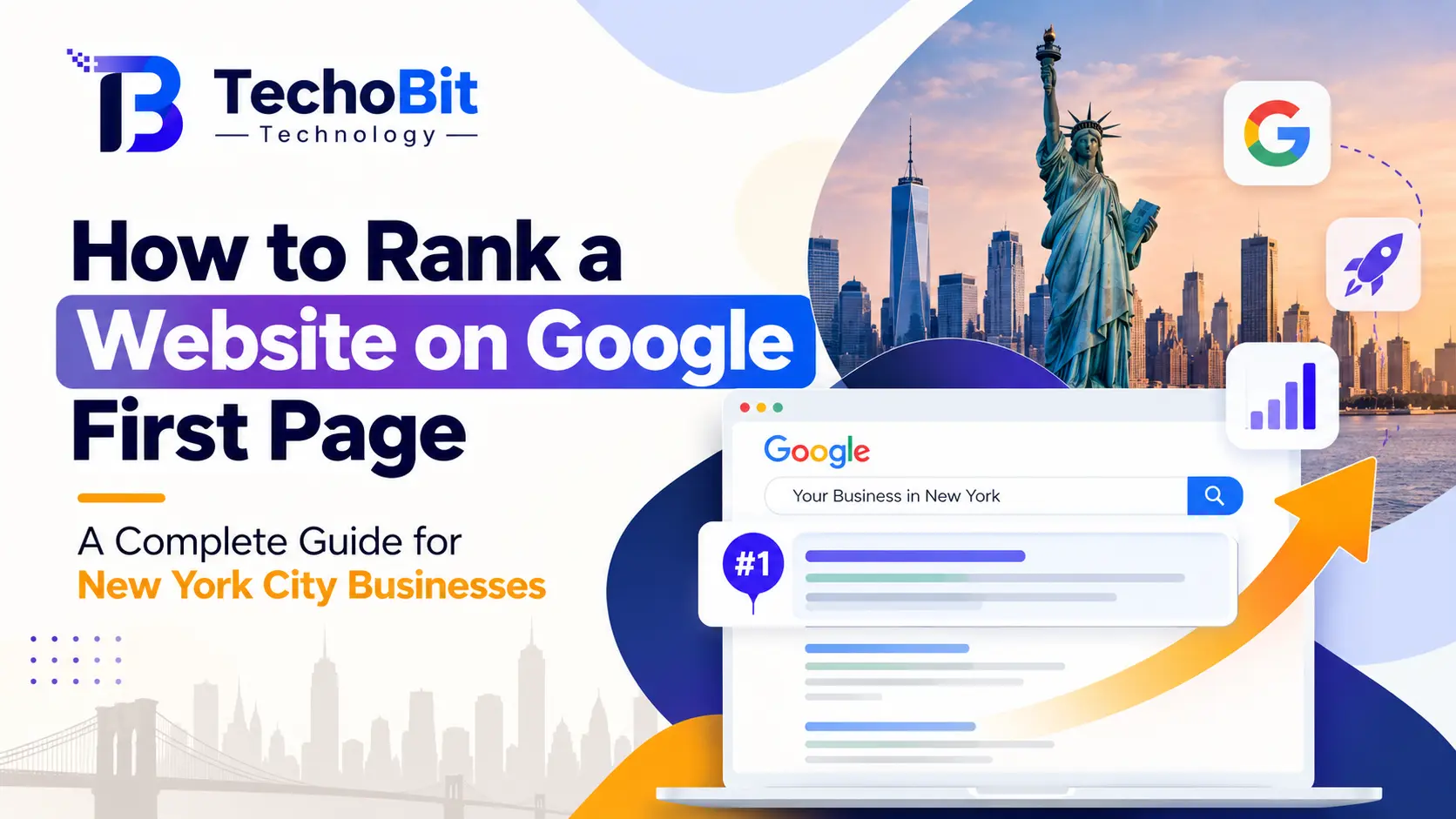 Techobit Technology SEO guide banner showing how to rank a website on Google's first page, featuring New York City skyline, Google search results, and SEO growth graphics.